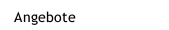 Angebote